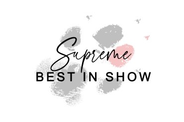 Supreme Best in Show (unedited)